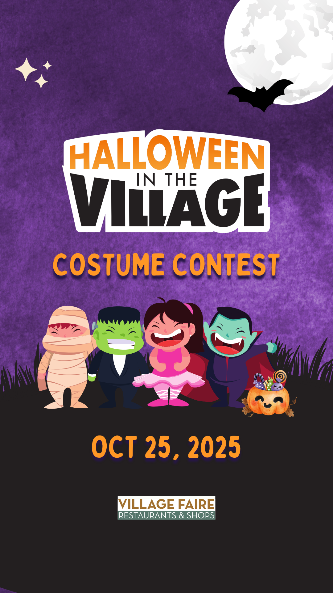 Illustrated flyer featuring four smiling children in Halloween costumes (mummy, Frankenstein, ballerina, and vampire) promoting the Village Faire’s Halloween in the Village Costume Contest on October 25, 2025.